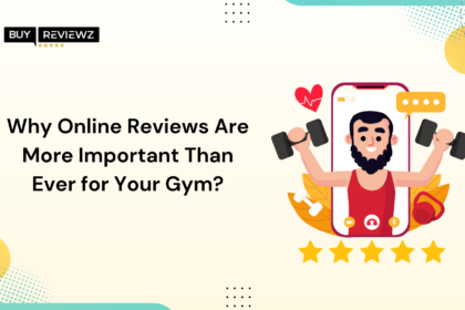 Why Online Reviews Are More Important Than Ever for Your Gym